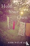 Wallschlaeger, Nikki - Hold Your Own