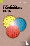 Trail, Ronald L - An Exegetical Summary of 1 Corinthians 10-16, 2nd Edition