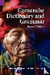 Armagost, James, Robinson, Lila - Comanche Dictionary and Grammar, Second Edition