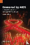 Beine, David K - Ensnared by AIDS
