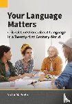 Prieto, Victor M - Your Language Matters