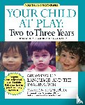 Segal, Marilyn - Your Child at Play