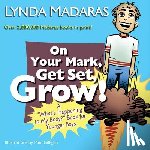 Madaras, Lynda, Gilligan, Paul - On Your Mark, Get Set, Grow!