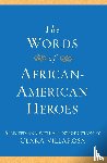 Villarosa, Clara - The Words of African-American Heroes