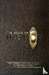 Parker, Trey, Lopez, Robert, Stone, Matt - The Book of Mormon Script Book