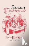Alcott, Louisa May - Alcott, L: Old Fashioned Thanksgiving