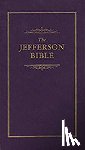 Jefferson, Thomas - Jefferson Bible