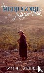 Weible, Wayne - The Medjugorje Prayer Book