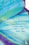 Jenny, Schroedel - Naming the Child