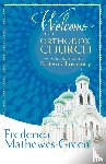 Mathewes-Green, Frederica - Welcome to the Orthodox Church