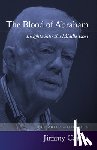 Carter, Jimmy - The Blood of Abraham