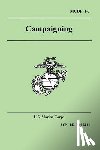 United States Marine Corps, U S Marine Corps, Marine Corps, U S Marine Corps - Campaigning (Marine Corps Doctrinal Publication 1-2)