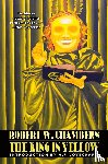Chambers, Robert W. - The King in Yellow