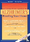 Warner, Mark L. - The Complete Guide to Alzheimer's Proofing Your Home