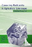  - Conserving Biodiversity in Agricultural Landscapes