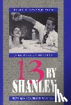 Shanley, John Patrick - 13 by Shanley: Thirteen Plays