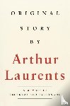Laurents, Arthur - Original Story By