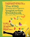 Klein, Donna - Pdq (Pretty Darn Quick) Vegetarian Cookbook
