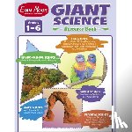 Evan-Moor Educational Publishers - GIANT SCIENCE RESOURCE BK TEAC