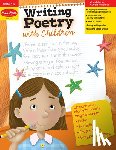 Evan-Moor Educational Publishers - WRITING POETRY W/CHILDREN -LP