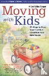 Burgan, Lori - Moving with Kids