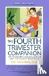 Gabriel, Cynthia - The Fourth Trimester Companion