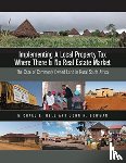 Bell, Michael E., Bowman, John H. - Implementing a Local Property Tax Where There Is – The Case of Commonly Owned Land in Rural South Africa