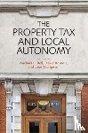 Bell, Michael E., Youngman, Joan M., Brunori, David - The Property Tax and Local Autonomy