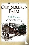 Stephens, C. - Stories from the Old Squire's Farm