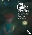 Sturges, Philemon - Ten Flashing Fireflies