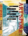 Atkins, Robert - Artspoke: A Guide to Modern Ideas, Movements and Buzzwords 1848-1944