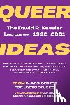 Studies Clags Center for Lgbtq - Queer Ideas: The David R. Kessler Lectures, 1992-2001