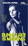 Piper, Evelyn - Bunny Lake is Missing
