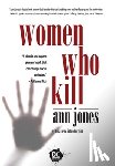 Jones, Ann - Women Who Kill