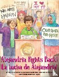 The, Rise Home Project, Hernandez-Linares, Leticia - Alejandria Fights Back!