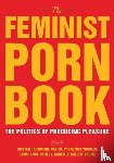  - The Feminist Porn Book