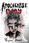 Despentes, Virginie - Despentes, V: Apocalypse Baby