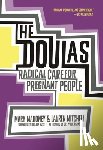 Mahoney, Mary, Mitchell, Lauren - The Doulas