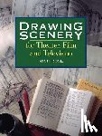 Rose, Rich - Drawing Scenery For Theater, Film and Television