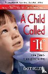 Pelzer, Dave - Pelzer, D: Child Called It