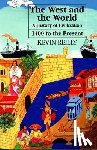 Reilly, Kevin - The West and the World v. 2; From 1400 to the Present