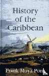 Pons, Frank Moya - History of the Caribbean