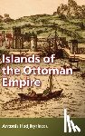  - Islands of the Ottoman Empire