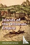  - Islands of the Ottoman Empire