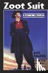 Valdez, Luis - Valdez, L: Zoot Suit