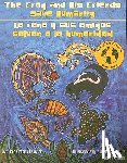 Villasenor, Victor - The Frog and His Friends Save Humanity/La Rana y Sus Amigos Salvan a la Humanidad