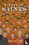 Rojas, Diana - Litany of Saints: A Triptych