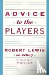 Lewis, Robert - Advice to the Players