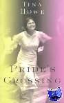 Howe, Tina - Pride's Crossing