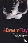 Strindberg, August - Strindberg, A: Dream Play
